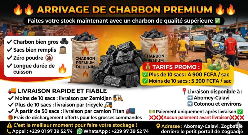 ARRIVAGE DE CHARBON HAUTE QUALITÉ